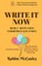 Write it Now - Book 2 Motivation, Commitment, and Planning