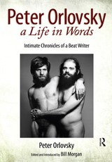 Orlovsky, P: Peter Orlovsky, a Life in Words