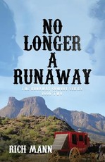 No Longer a Runaway