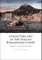 Collecting Art in the Italian Renaissance Court