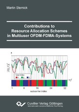 Contributions to Resource Allocation Schemes in Multiuser OFDM-FDMA-Systems