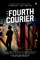 The Fourth Courier