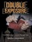 Double Exposure: From Russia Cross-Country Through Time
