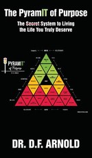 The Pyramit of Purpose