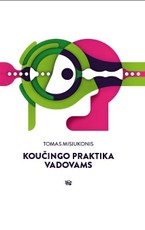 Koučingo praktika vadovams