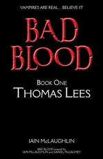 Bad Blood Volume One