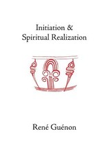 Initiation and Spiritual Realization