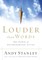 Louder Than Words