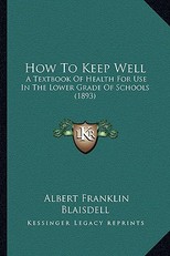 How to Keep Well