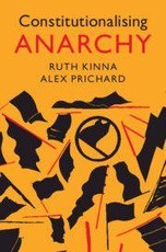 Constitutionalising Anarchy