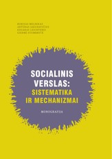 Socialinis verslas: sistematika ir mechanizmai