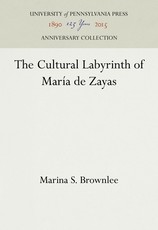 The Cultural Labyrinth of MarÃ­a de Zayas