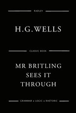 Mr Britling Sees It Through