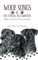 Woof Songs and the Eternal Self-Saboteur