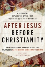 After Jesus Before Christianity