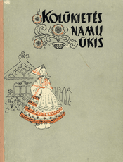 Kolūkietės namų ūkis