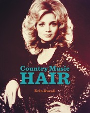 Duvall, E: Country Music Hair
