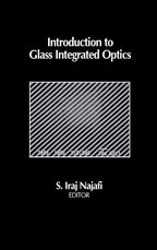 Introduction to Glass Integrated Optics