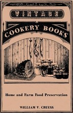 Home and Farm Food Preservation