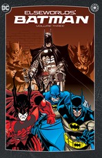 Elseworlds: Batman Vol. 3 (New Edition)