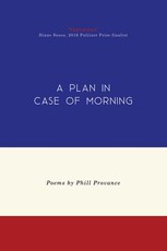 A Plan in Case of Morning