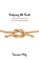 Untying the Knot