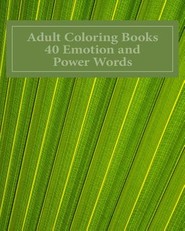 Adult Coloring Books 40 Emotion and Power Words On Original Patterns