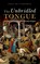 The Unbridled Tongue