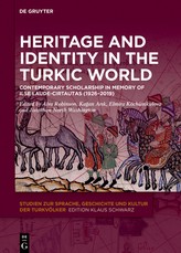 Heritage and Identity in the Turkic World