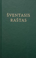 Šventasis Raštas. Senasis ir Naujasis Testamentas (kietais viršeliais)