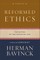 Reformed Ethics