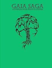 Gaia Saga Universal Role-Playing System V2