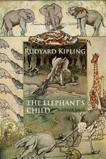 Elephant's Child and Other Tales