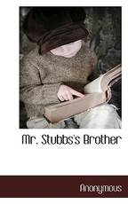 Mr. Stubbs's Brother