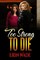 Too Strong to Die