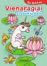 Vienaragiai. Stebuklų šalis