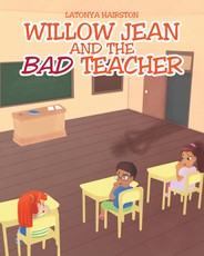 Willow Jean and the Bad Teacher