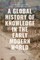 A Global History of Knowledge in the Early Modern World