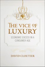The Vice of Luxury