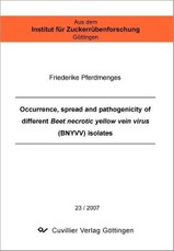 Occurrence, spread and pathogenicity of different Beet necrotic yellow vein virus (BNYVV) isolates