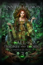 Fall of Thrones and Thorns