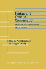 Syntax and Lexis in Conversation