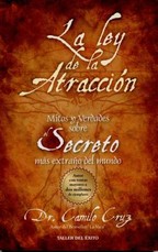 La Ley de la Atraccion