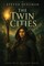 The Twin Cities