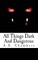 All Things Dark And Dangerous