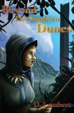 Beyond the Southern Dunes