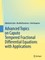 Advanced Topics on Caputo Tempered Fractional Di?erential Equations with Applications
