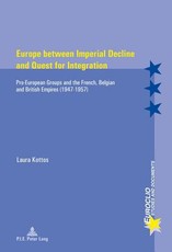 Europe Between Imperial Decline and Quest for Integration