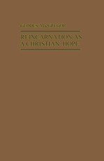 Reincarnation as a Christian Hope