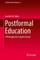 Postformal Education